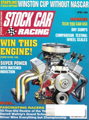 STOCK CAR RACING 1994 APR - DRY SUMPS, WALTRIP, WHEEL SCALES, TECH BONUS